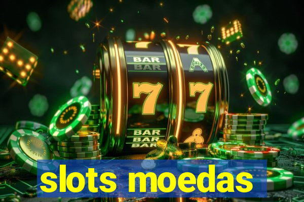 slots moedas