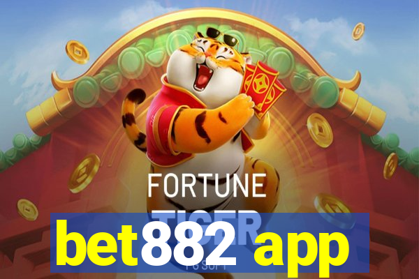 bet882 app