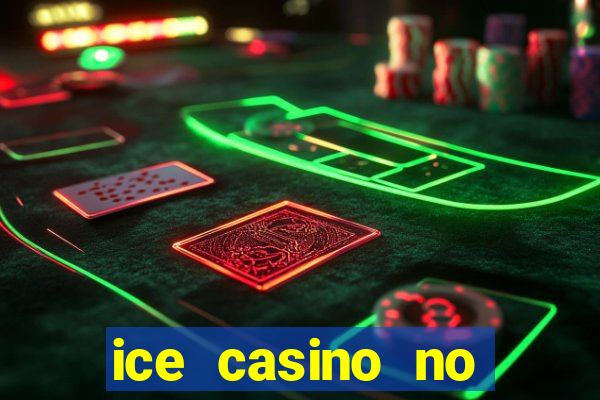 ice casino no deposit bonus