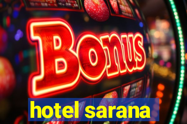 hotel sarana