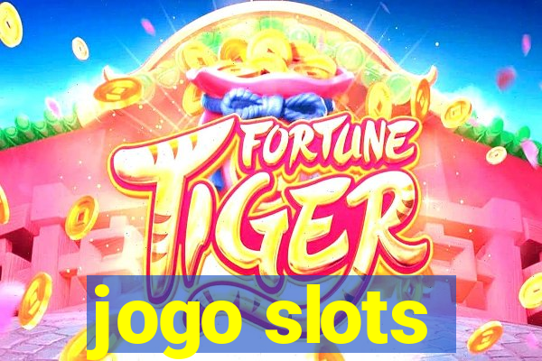 jogo slots