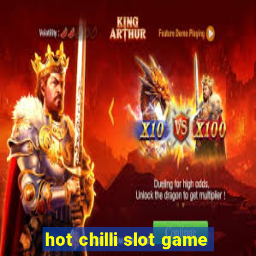 hot chilli slot game