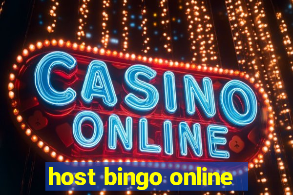 host bingo online