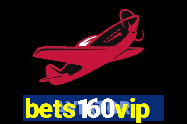 bets160vip