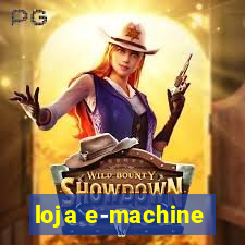 loja e-machine