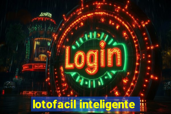 lotofacil inteligente