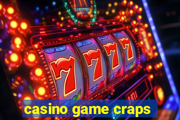 casino game craps