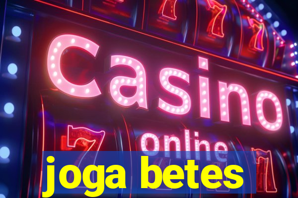 joga betes