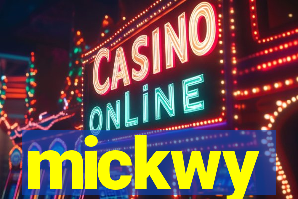 mickwy