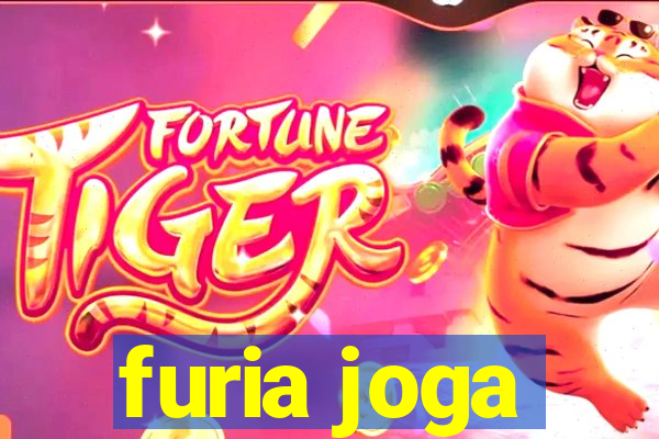 furia joga