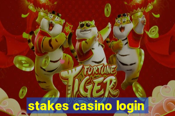 stakes casino login