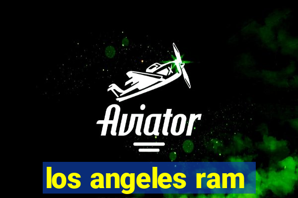 los angeles ram