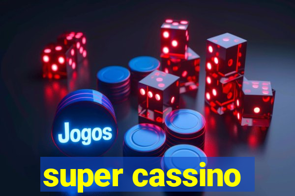 super cassino