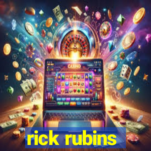 rick rubins