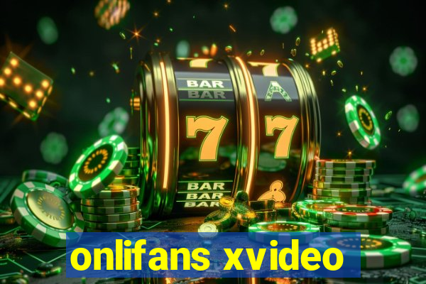 onlifans xvideo