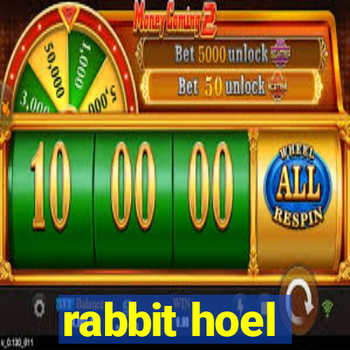 rabbit hoel