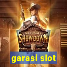 garasi slot