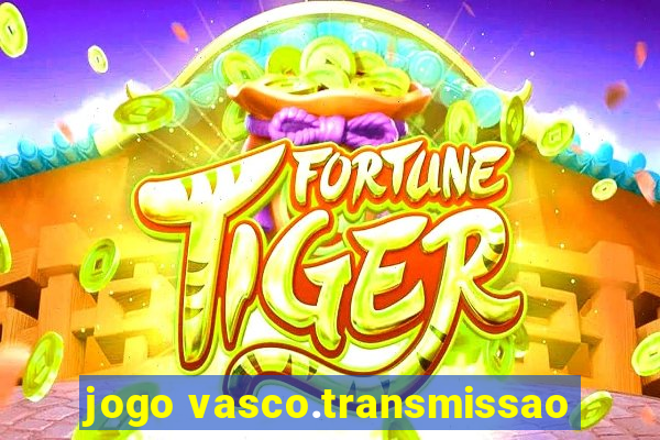 jogo vasco.transmissao