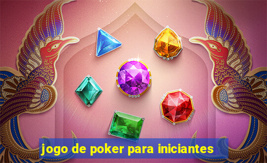 jogo de poker para iniciantes