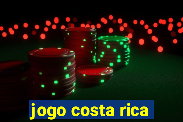 jogo costa rica