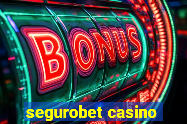 segurobet casino