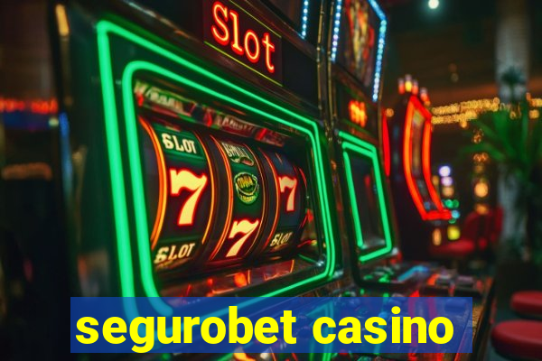 segurobet casino