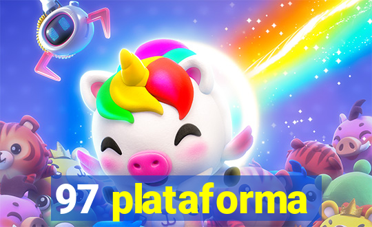 97 plataforma