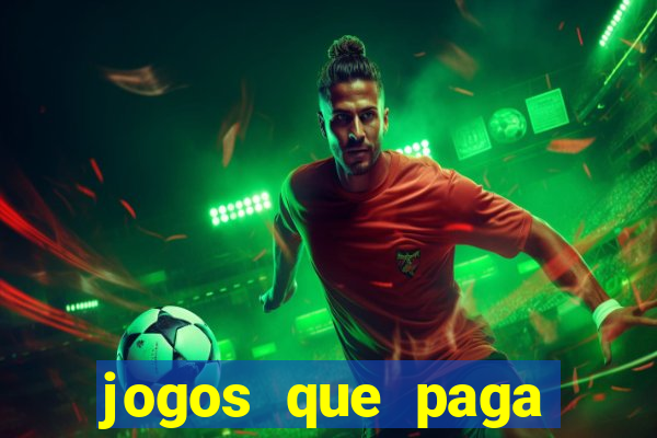 jogos que paga para se cadastrar