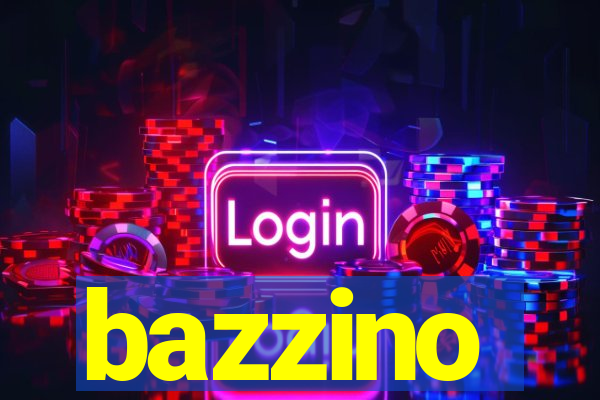 bazzino