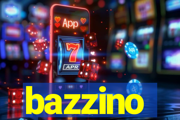 bazzino