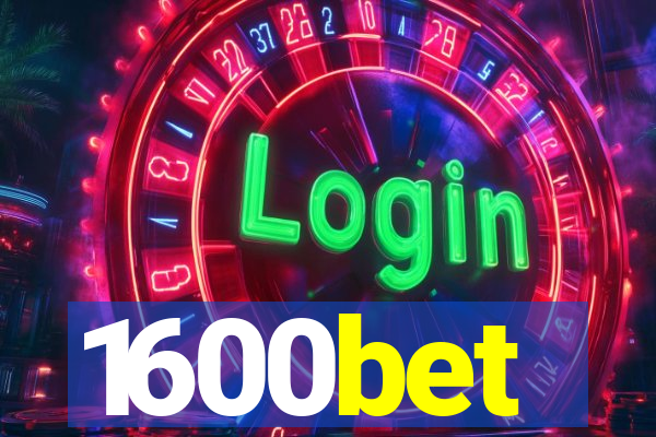 1600bet