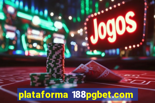 plataforma 188pgbet.com