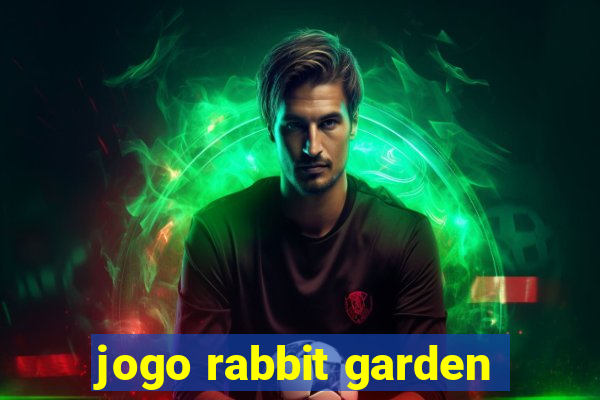 jogo rabbit garden