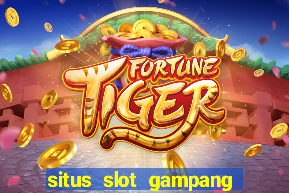 situs slot gampang menang terpercaya