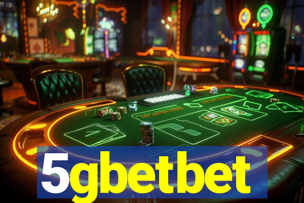 5gbetbet