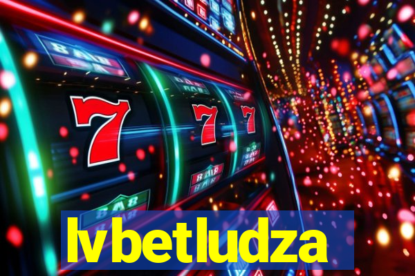 lvbetludza