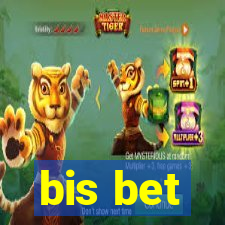 bis bet