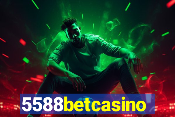 5588betcasino