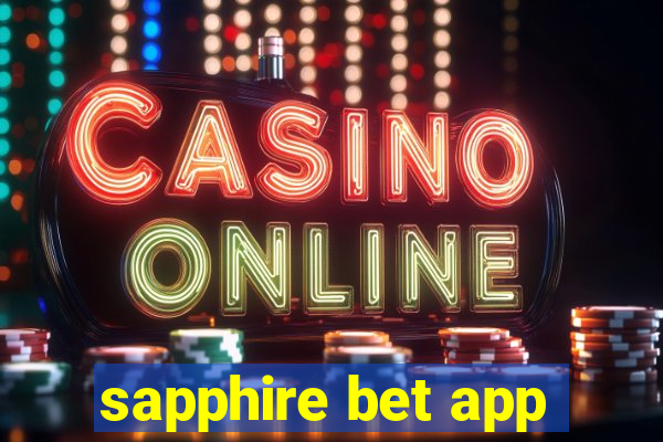 sapphire bet app