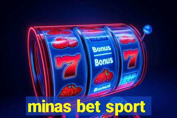 minas bet sport