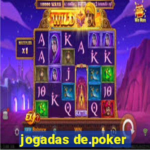 jogadas de.poker