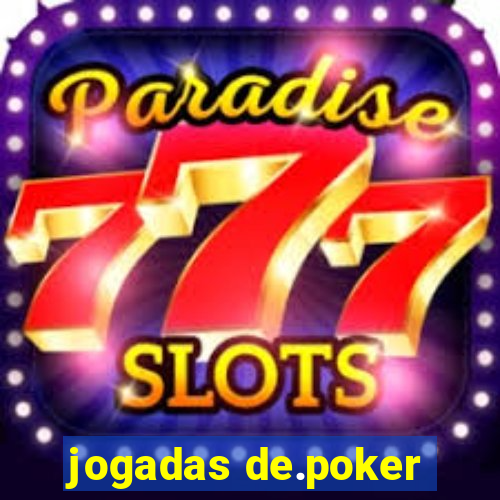 jogadas de.poker