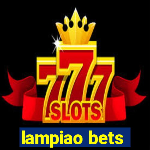 lampiao bets