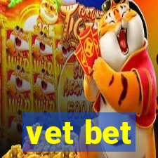 vet bet