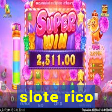 slote rico