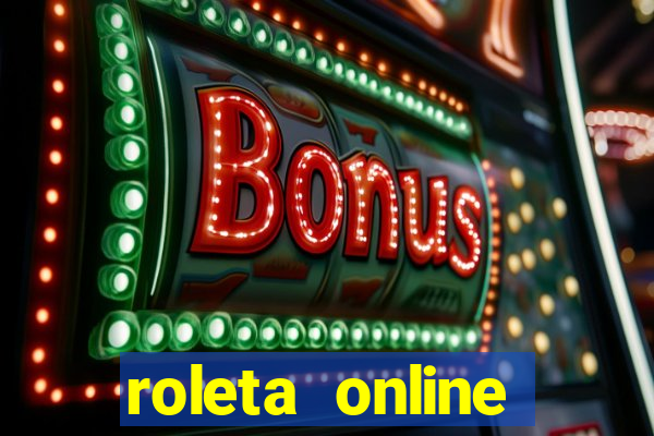 roleta online dinheiro real