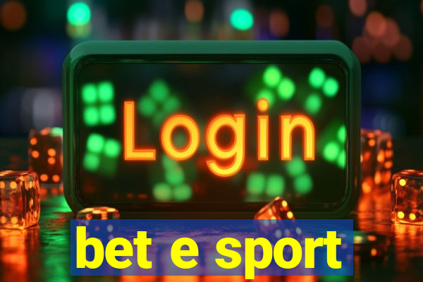 bet e sport