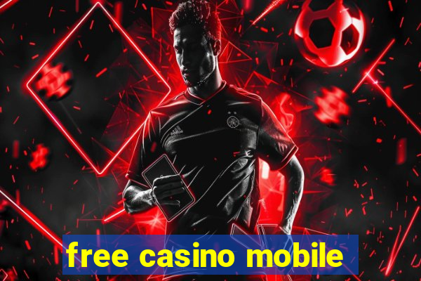 free casino mobile