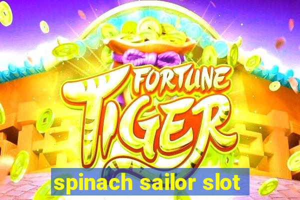 spinach sailor slot