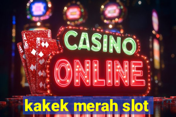 kakek merah slot